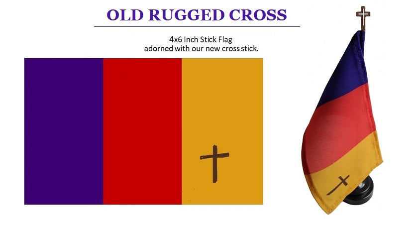TRINITY _ Old Rugged Cross 4x6 inch stick flag