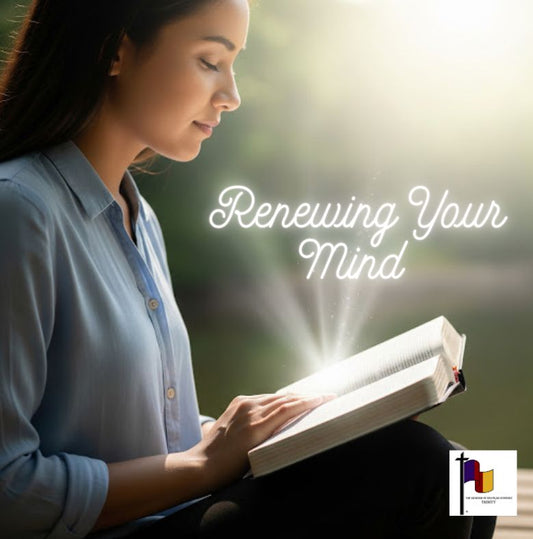 Renewing the Mind — Thoughts That Shape Our Words