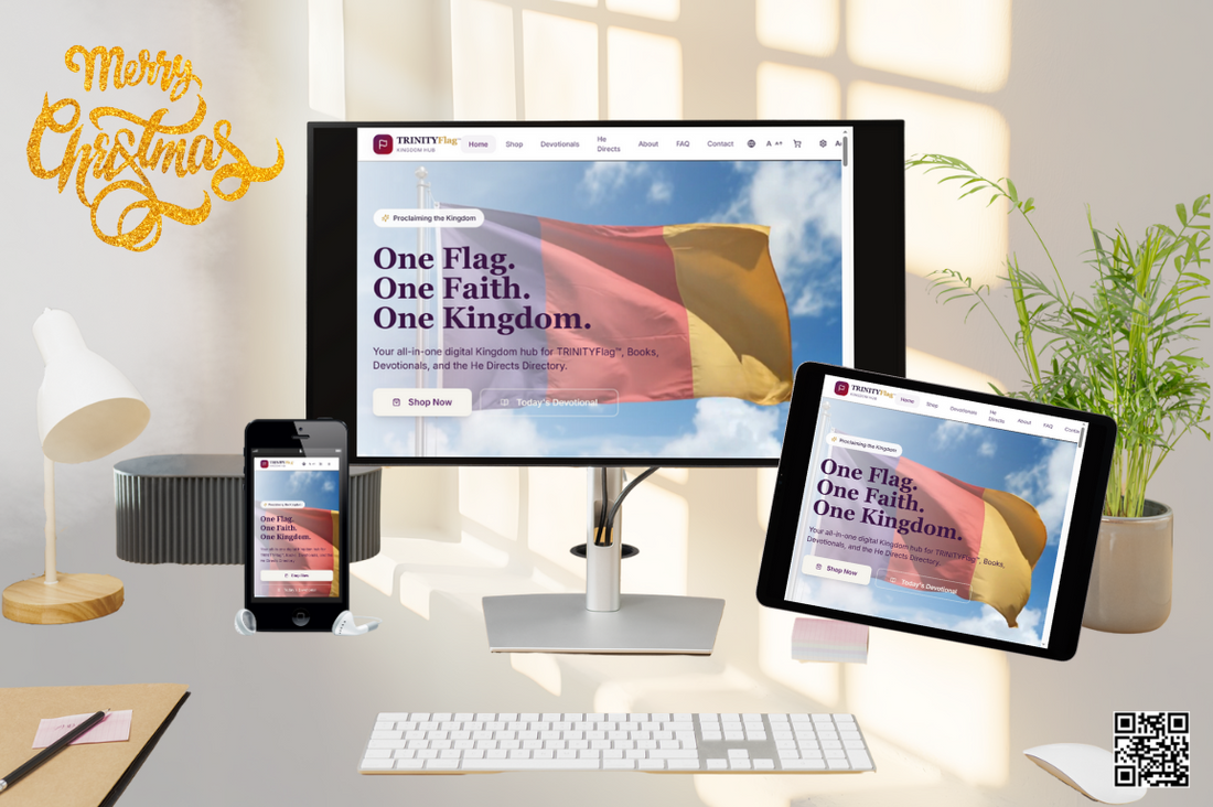 GIVE A KINGDOM GIFT THIS CHRISTMAS — DOWNLOAD the TRINITYFlag™ App!