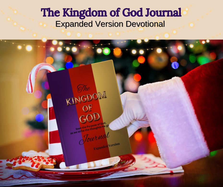 The Kingdom of God Journal (Expanded Version)