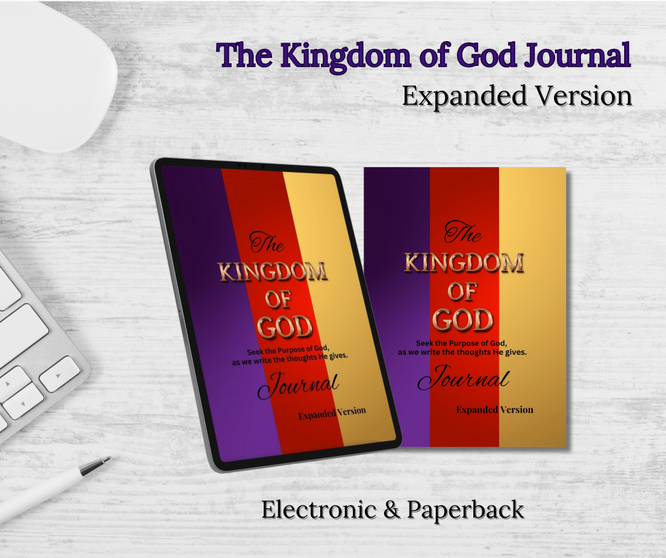 The Kingdom of God Journal (Expanded Version)